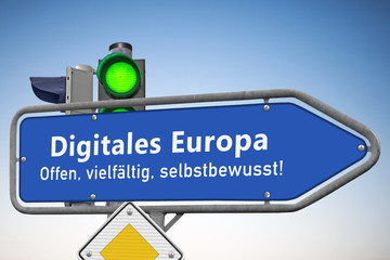 Europa in Richtung Digitalisierung, offen,  vielfältig, selbstbewusst!