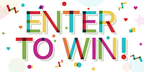 "Enter to win" text with colorful confetti