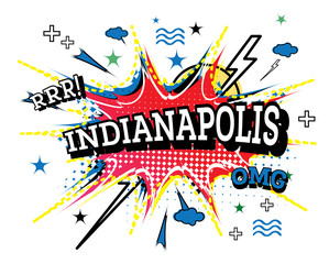 Indianapolis Comic Text in Pop Art Style Isolated on White Background.