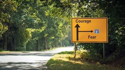 Street Sign to Courage versus Fear