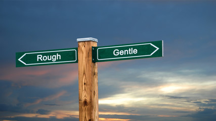 Street Sign Gentle versus Rough