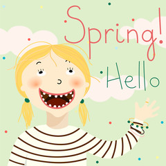 Cute funny card with  girl smiling and waving hand - witn text- Spring hello - on the blue sky background with clouds and little polka dots. Spring card design. 