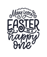 Calligraphy lettering slogan about Easter for flyer and print design. Vector illustration. Template banner, poster, greeting postcard.