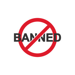 Banned sign vector icon on white background