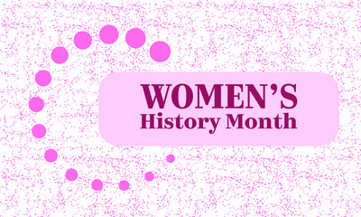 Women's History Month background. Card, poster, template.