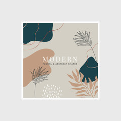 Fototapeta na wymiar Modern card with floral and abstract shapes. Minimal, trendy template. Vector illustration
