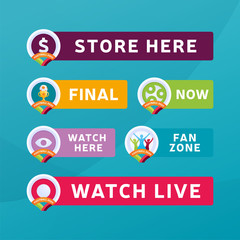 Set of geolocation tags for the football championship 2020. Collection of map marks with copy space for text area vector illustration. Watch here, store here, final, live, fan zone, now official color