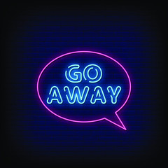 Go Away Neon Signs Style Text Vector