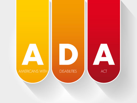 ADA - Americans With Disabilities Act Acronym, Concept Background