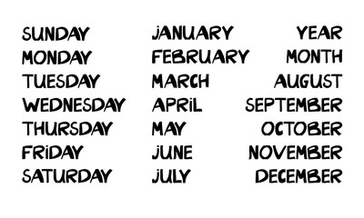 Set of days of week and months of year. Lettering in modern scandinavian style. Isolated on white background. Vector stock illustration.