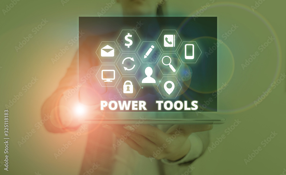 Poster word writing text power tools. business photo showcasing tool that is actuated by additional power s
