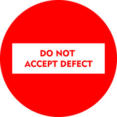 lean manufacturing icon, golden rulls, quality concept. Vector illustration. Sign do not accept defect