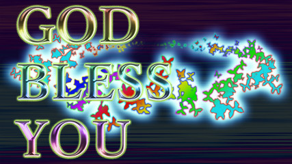 God bless you.アメリカの国歌にもある文言です。
