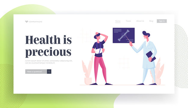 Medical Specialist Appointment Healthcare Website Landing Page. Doctor Traumatologist Show X-ray Picture with Limb Fracture to Patient with Broken Arm Web Page Banner. Cartoon Flat Vector Illustration