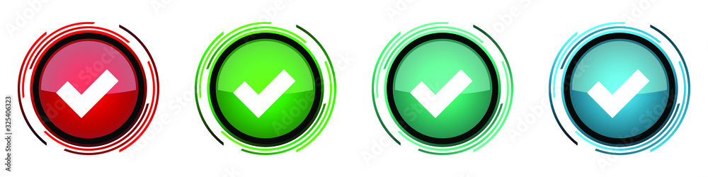 Poster Accept round glossy vector icons, set of buttons for webdesign, internet and mobile phone applications in four colors options isolated on white background