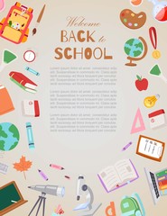 Welcome back to school vector cartoon illustration. Schoolchildren poster and objects for school backpack, globe, sneakers, microscope, textbooks, alarm clock, notepad frame with typofgraphy.