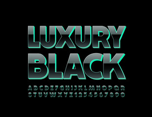 Vector luxury Black 3D Font. Chic Uppercase Alphabet Letters and Numbers