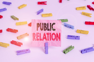 Conceptual hand writing showing Public Relation. Concept meaning practice of deliberately...