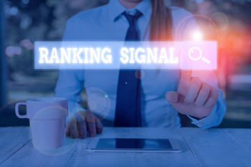 Conceptual hand writing showing Ranking Signal. Concept meaning characteristic of a website that...