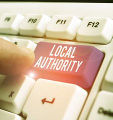 Word writing text Local Authority. Business photo showcasing the group of showing who govern an...
