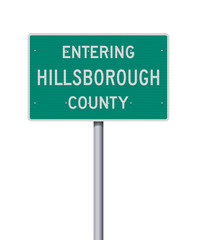 Vector illustration of the Entering Hillsborough County green road sign on metallic pole