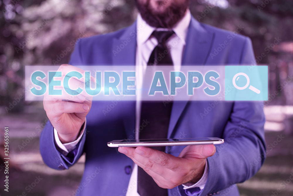 Poster writing note showing secure apps. business concept for protect the device and its data from unauthor