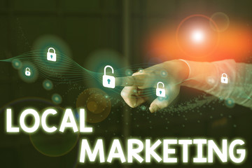 Writing note showing Local Marketing. Business concept for targets customers by finely grained...