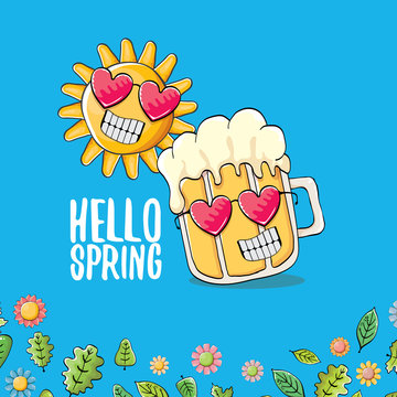 Hello spring concept illustration with vector cartoon funky beer glass character, flowers, green leaves and spring orange sun character isolated on blue background.