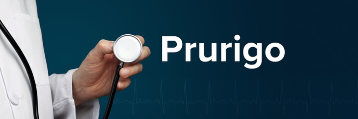 Prurigo. Arzt im Kittel hält Stethoskop. Das Wort Prurigo steht daneben. Symbol für Medizin,...
