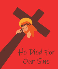 Vector illustration of Way of the Cross. Jesus Christ crucified carries a cross. He died for our sins. Bible religious children illustration for Easter and Christian family design and greeting cards.