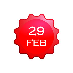 29 February. Leap year day, is a date added to most years that are divisible by 4 - obrazy, fototapety, plakaty