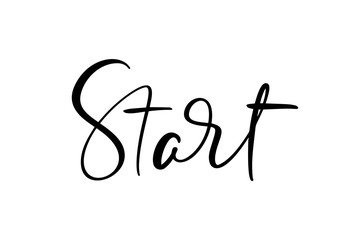 START calligraphy lettering hand drawn word. Vector success people motivation logo. Health fitness text for any sport games. Lifestyle activity concept isolated