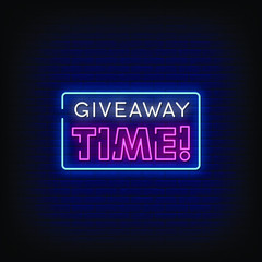 Give away Time Neon Signs Style Text Vector