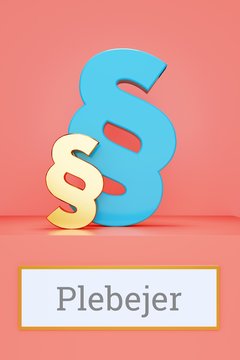 Plebejer. Begriff auf Schild. Pr&auml;sentation von Paragrafen auf Podest in Museum. Symbol f&uuml;r Recht, Gesetz, Urteil. Rosa Hintergrund