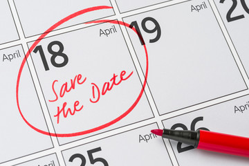 Save the Date written on a calendar - April 18