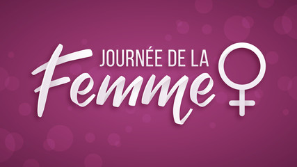Journée de la Femme - 8 Mars