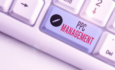 Word writing text Ppc Management. Business photo showcasing process of overseeing and analysisaging...