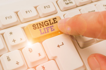 Word writing text Single Life. Business photo showcasing not vowed to someone or something else...