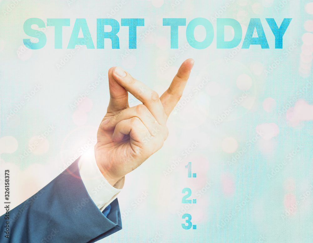 Wall mural writing note showing start today. business concept for to begin doing something make something begin
