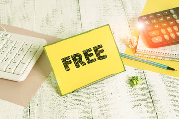 Word writing text Free. Business photo showcasing Enjoying demonstratingal rights and liberty Not...