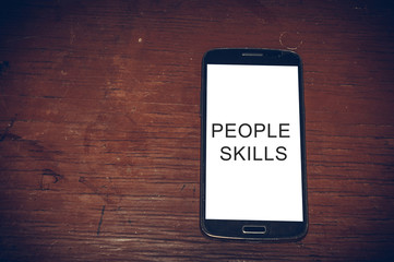 People skills word written on smartphone