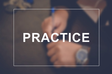 Practice word with business blurring background