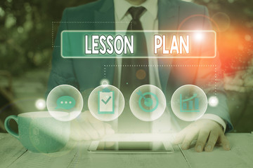 Text sign showing Lesson Plan. Business photo showcasing a teacher s is detailed description of the...