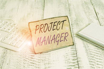 Text sign showing Project Manager. Business photo showcasing overall charge of the planning and...