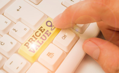 Conceptual hand writing showing Price Value. Concept meaning the price of a product based on what...