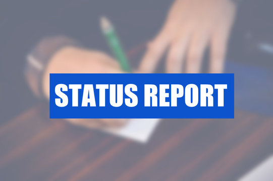 Status Report Word With Business Blurring Background