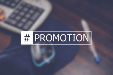 Promotion word with business blurring background