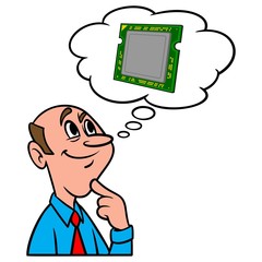Thinking about Computer Processors - A cartoon illustration of a man thinking about Computer Processors.