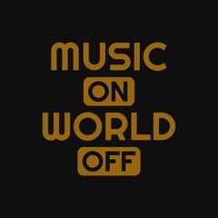 Music on world off. Inspiring quote, creative typography art with black gold background.