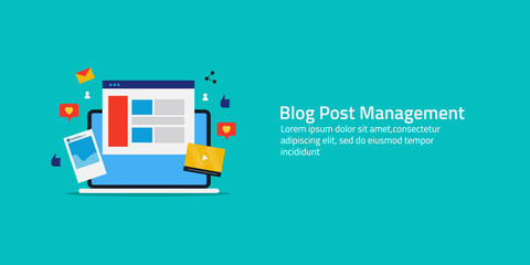 Blog post management, content management system, manage social media content, web content on laptop screen. Flat design concept, web banner template with text.